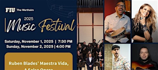 FIU Music Festival 2025: Ruben Blades Maestra Vida
