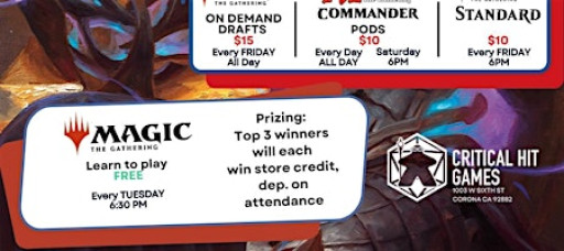 Magic the Gathering Weeklys, Commander, Standard, and Learn to plays!