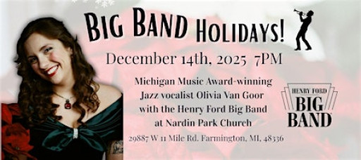 Big Band Holidays Featuring Olivia Van Goor