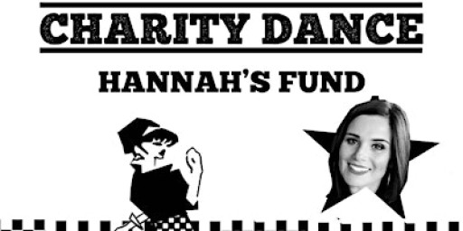 Charity Dance - Hannah's fund - Watchhouse Club