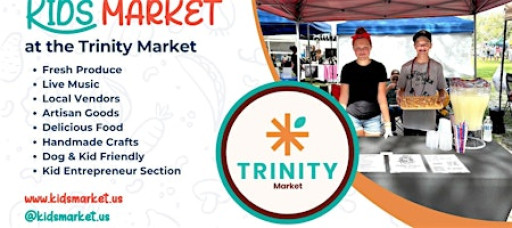 Kids Market at Trinity Farmers Market