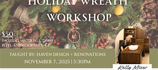 Holiday Wreath Workshop