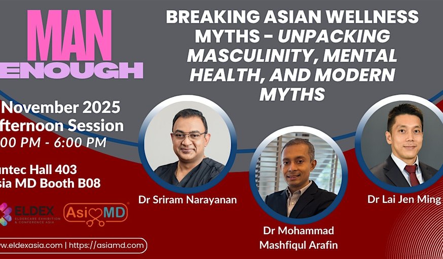 Man Enough: Breaking Asian Wellness Myths, 7 Nov, Afternoon Session