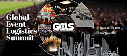 Global Event Logistics Summit 2026 |  Yas Island, Abu Dhabi | GELS
