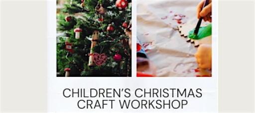 Childrens Christmas Craft Workshop