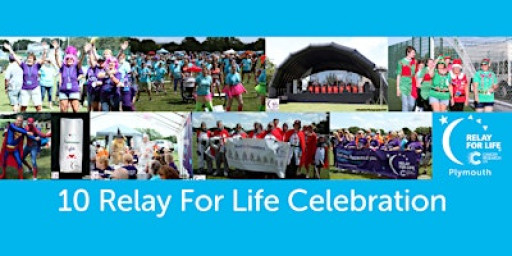 Relay For Life Plymouth 10 Year Birthday Bash