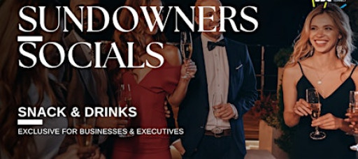 Sundowners | B2B Networking | Owners & Professionals