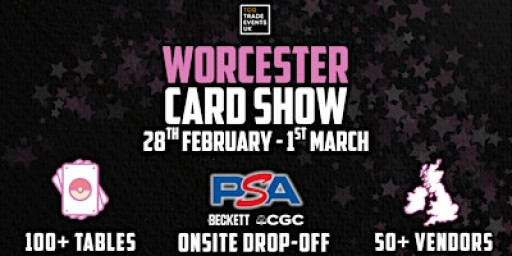 Worcester Card Show - February 2026