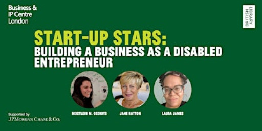 Start-up Stars: Building a Business as a Disabled Entrepreneur