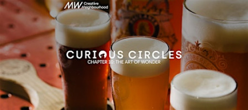 MW Curious Circles Chapter 10: A Beer tasting & Brewery Experience (30 Oct)