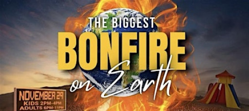 The Biggest Bonfire On Earth ( BBOE) 2K25