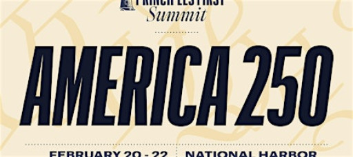 2026 Principles First Summit: America 250