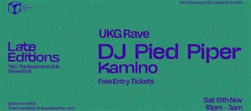 Late Editions: UKG Rave with DJ Pied Piper