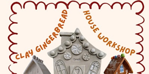 Clay gingerbread house workshop