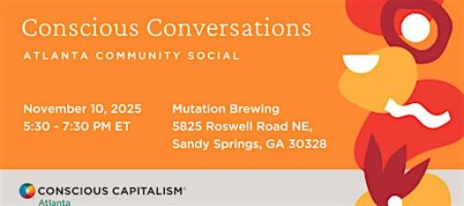 Conscious Conversations: Atlanta Community Social