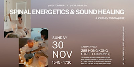 Spinal Energetics & Sound Healing