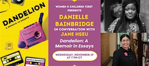 Book Launch: Dandelion: A Memoir in Essays by Danielle Bainbridge