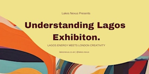 Understanding Lagos - Art Gallery /Exhibition
