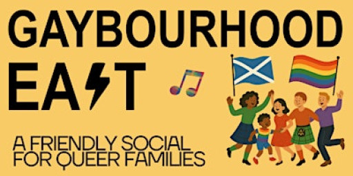 Gaybourhood East – Queer Family Ceilidh!