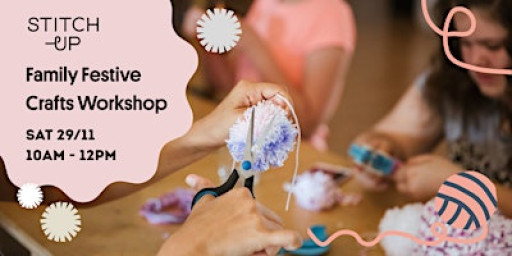 Family Festive Crafts Workshop