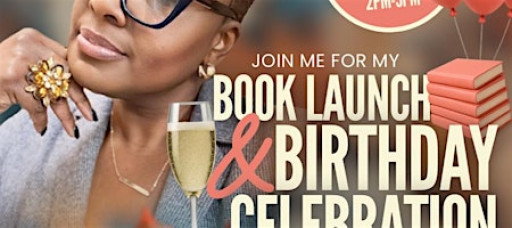 Book Launch & Birthday Celebration for Author, Angie D. Lee