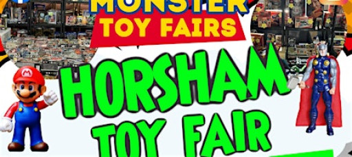 Horsham Toy and Comic Fair - Sunday 24th May 2026