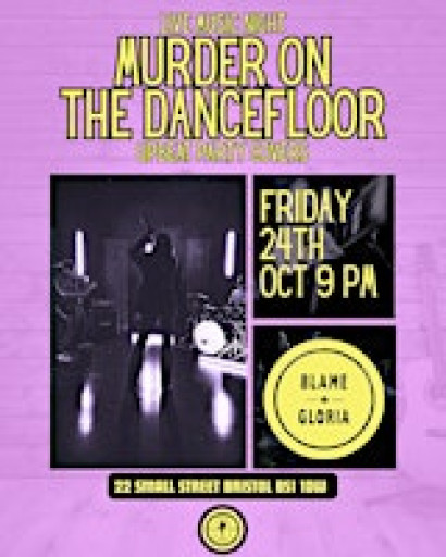 Murder on the Dance Floor - Live Music