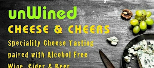 unWined - Cheese & Cheers