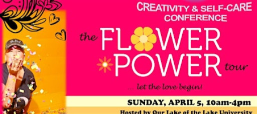 THE FLOWER POWER TOUR - A CREATIVITY & SELF-CARE DAY