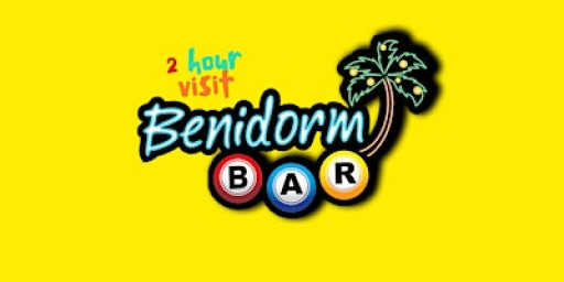 2 Hour Visit to the world-famous Benidorm Bar, Liverpool