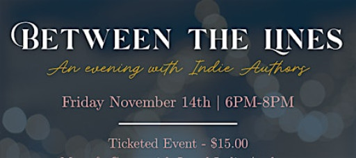 Between the Lines: An Evening with Indie Authors