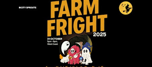 Farm Fright 2025 @ City Sprouts West Coast