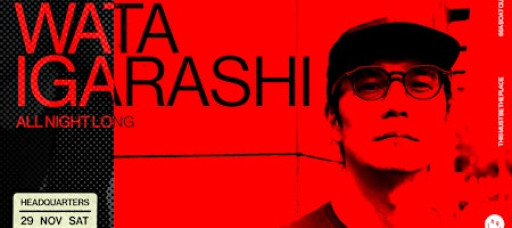 Thugshop Presents – Wata Igarashi