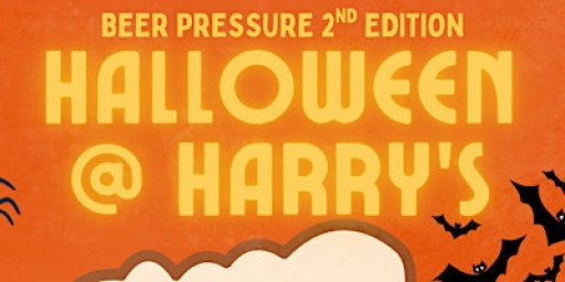 Beer Pressure: Halloween @ Harry's