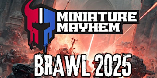Miniature Mayhem Brawl 2025