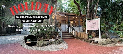 Holiday Wreath-Making Workshop with Miami Green Designs