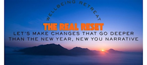 Wellbeing Retreat: The Real Reset