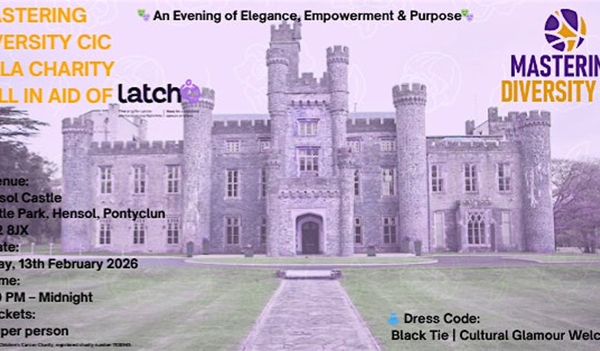 MASTERING DIVERSITY GALA CHARITY BALL IN AID OF LATCH