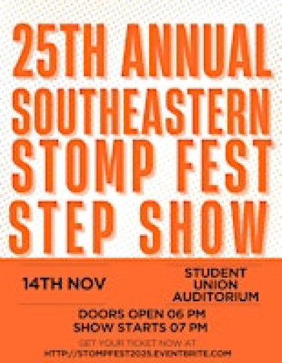 25th Annual Southeastern  Stomp Fest Step Show