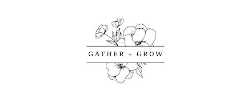 Gather + Grow: A Day of Encouragement & Connection for Home-Educating Moms
