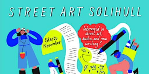 Street Art Solihull - Creative Writing (16-25)