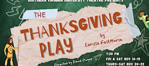 SVU Theatre Presents: The Thanksgiving Play