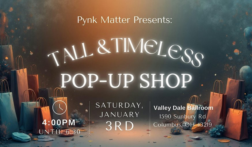 Tall & Timeless Pop-Up Shop - Columbus