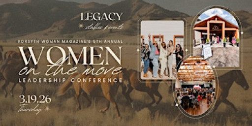 Forsyth Woman Magazine's 5th Annual Women on the Move Conference