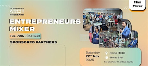 Entrepreneur's Mixer (Noida)