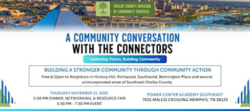 A Community Conversation with The Connector Program-Southeast Memphis