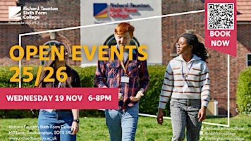 Open Evening | Wednesday 19 November | Richard Taunton Sixth Form College