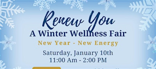 Renew You: A Winter Wellness Fair