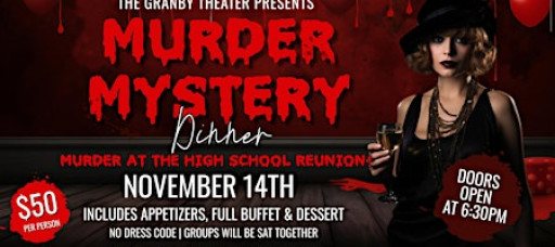 Murder Mystery Dinner at The Granby Theater