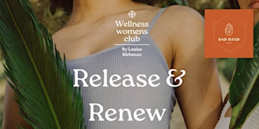 Release & Renew: Wellness Retreat